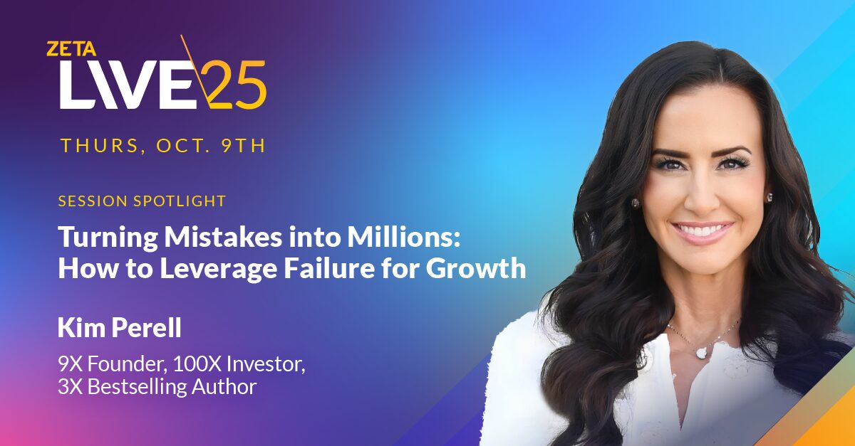 mistakes into millions - zeta live 2025