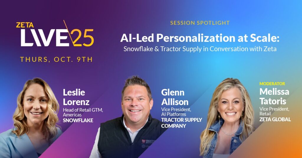 Tractor Supply + Zeta + Snowflake customer story session - Zeta Live 2025